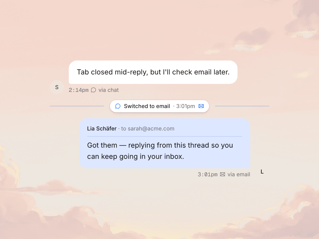 Same thread showing two messages from Sarah — one via chat, then one via email